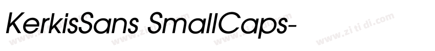 KerkisSans SmallCaps字体转换 KerkisSans SmallCaps字体转换
